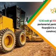 123Credit și KSM anunță un parteneriat pentru facilitarea finanțării în domeniul construcțiilor