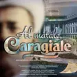 Al matale, Caragiale